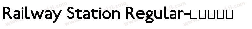 Railway Station Regular字体转换